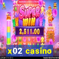 x02 casino